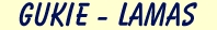 GUKIE - LAMAS
